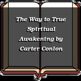 The Way to True Spiritual Awakening