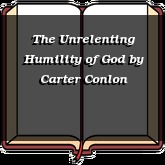 The Unrelenting Humility of God