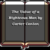 The Value of a Righteous Man