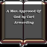 A Man Approved Of God