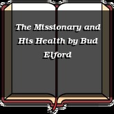 The Missionary and His Health