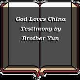 God Loves China Testimony