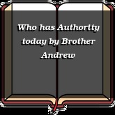 Who has Authority today