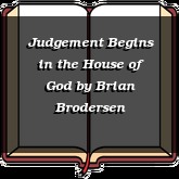 Judgement Begins in the House of God