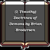 (1 Timothy) Doctrines of Demons
