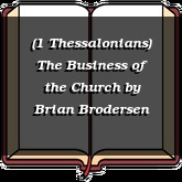(1 Thessalonians) The Business of the Church