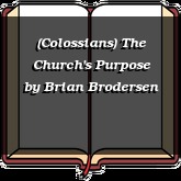 (Colossians) The Church's Purpose