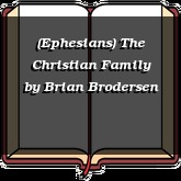 (Ephesians) The Christian Family