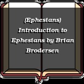 (Ephesians) Introduction to Ephesians