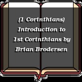 (1 Corinthians) Introduction to 1st Corinthians