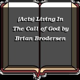 (Acts) Living In The Call of God