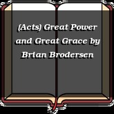 (Acts) Great Power and Great Grace