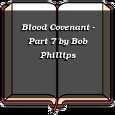Blood Covenant - Part 7