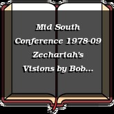 Mid South Conference 1978-09 Zechariah's Visions