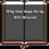 Why God Says No