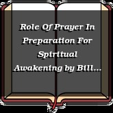 Role Of Prayer In Preparation For Spiritual Awakening