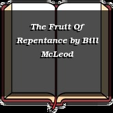 The Fruit Of Repentance