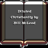 Diluted Christianity