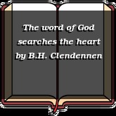 The word of God searches the heart