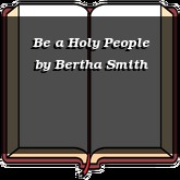 Be a Holy People