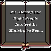 29 - Having The Right People Involved In Ministry