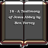 18 - A Testimony of Jesus Abbey