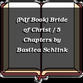 (Pdf Book) Bride of Christ / 5 Chapters