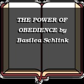 THE POWER OF OBEDIENCE
