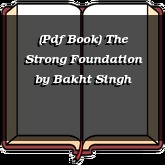 (Pdf Book) The Strong Foundation