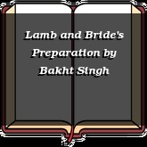 Lamb and Bride's Preparation