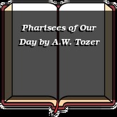 Pharisees of Our Day