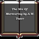 The Sin Of Murmuring