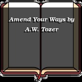 Amend Your Ways