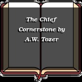 The Chief Cornerstone