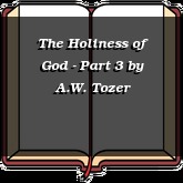 The Holiness of God - Part 3