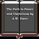 The Path to Power and Usefulness