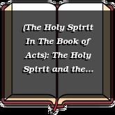 (The Holy Spirit In The Book of Acts): The Holy Spirit and the Christian Witness
