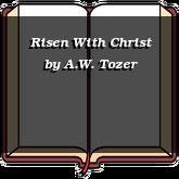 Risen With Christ