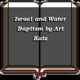 Israel and Water Baptism