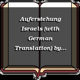 Auferstehung Israels (with German Translation)