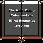 The Rich Young Ruler and the Blind Beggar