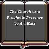The Church as a Prophetic Presence