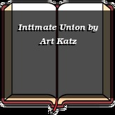 Intimate Union