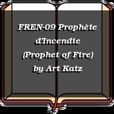 FREN-09 Prophète d'Incendie (Prophet of Fire)