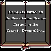 HOLL-09 Israël in de Kosmische Drama (Israel in the Cosmic Drama)