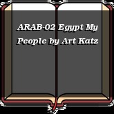 ARAB-02 Egypt My People