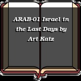 ARAB-01 Israel in the Last Days