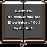 K-492 The Holocaust and the Knowledge of God