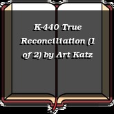 K-440 True Reconciliation (1 of 2)