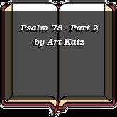 Psalm 78 - Part 2